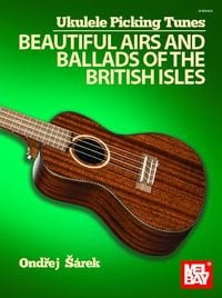 Produktbild: Ukulele Picking Tunes - Beautiful Airs and Ballads of the British Isles