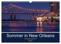 Produktbild: Sommer in New Orleans (Wandkalender 2027 DIN A3 quer), CALVENDO Monatskalender