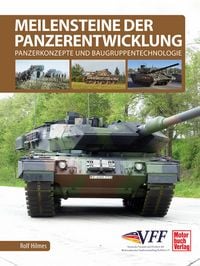 Produktbild: Meilensteine der Panzerentwicklung