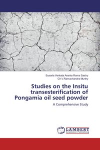 Produktbild: Studies on the Insitu transesterification of Pongamia oil seed powder