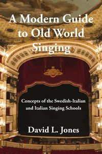 Produktbild: A Modern Guide to Old World Singing
