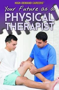 Produktbild: Your Future as a Physical Therapist