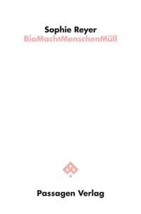 Produktbild: BioMachtMenschenM&uuml;ll