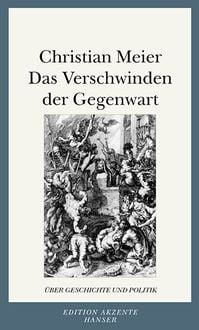 Produktbild: Das Verschwinden der Gegenwart