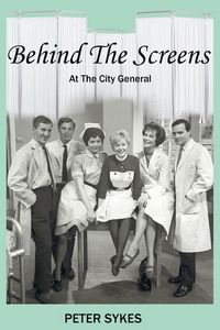 Produktbild: Behind the Screens at the City General Hospital
