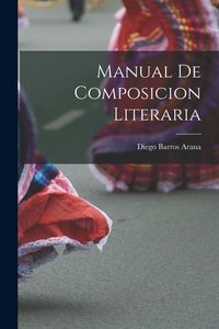 Produktbild: Manual de composicion literaria