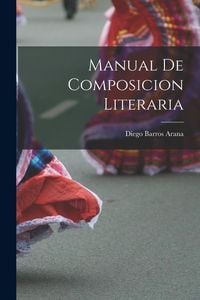 Produktbild: Manual de composicion literaria