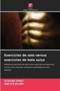 Produktbild: Exerc&iacute;cios de solo versus exerc&iacute;cios de bola su&iacute;&ccedil;a