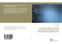 Produktbild: Fundamental of Liquid Nano-film Rupture and Nano-bubble Application
