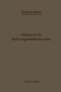 Produktbild: Bujard-Baiers Hilfsbuch f&uuml;r Nahrungsmittelchemiker