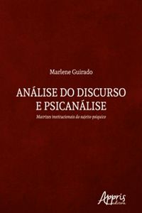 Produktbild: An&aacute;lise do Discurso e Psican&aacute;lise: Matrizes Institucionais do Sujeito Ps&iacute;quico