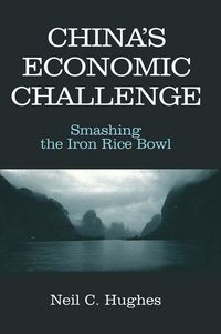 Produktbild: China's Economic Challenge: Smashing the Iron Rice Bowl