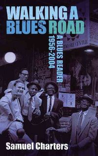 Produktbild: Charters, S: Walking a Blues Road