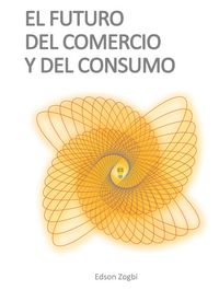 Produktbild: El Futuro del Comercio y del Consumo