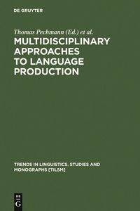 Produktbild: Multidisciplinary Approaches to Language Production