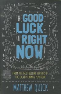 Produktbild: Quick, M: The Good Luck of Right Now