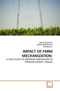 Produktbild: Thomas P. , T: IMPACT OF FARM MECHANIZATION: