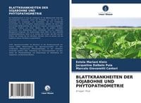 Produktbild: Blattkrankheiten der Sojabohne und Phytopathometrie