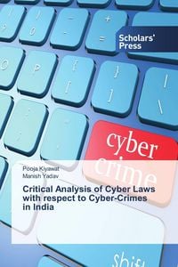 Produktbild: Critical Analysis of Cyber Laws with respect to Cyber-Crimes in India