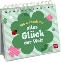 Produktbild: Ich w&uuml;nsch dir alles Gl&uuml;ck der Welt