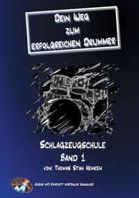 Produktbild: Dein Weg zum erfolgreichen Drummer Band 1