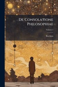 Produktbild: De Consolatione Philosophiae