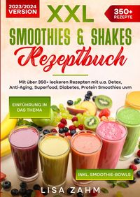Produktbild: XXL Smoothies &amp; Shakes Rezeptbuch