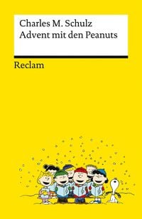 Produktbild: Advent mit den Peanuts. Adventskalenderbuch mit 24 Comics der beliebtesten Peanuts-Figuren &ndash; Reclams Universal-Bibliothek