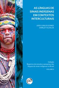 Produktbild: As l&iacute;nguas de sinais Ind&iacute;genas em contextos interculturais cole&ccedil;&atilde;o registros de estudos e pesquisas das l&iacute;nguas de sinais Ind&iacute;genas no Brasil volume 2