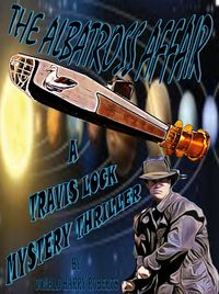 Produktbild: The Albatross Affair (Travis Lock Mysteries, #2)