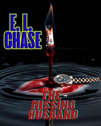 Produktbild: The Missing Husband (High Velocity Crime, #4)