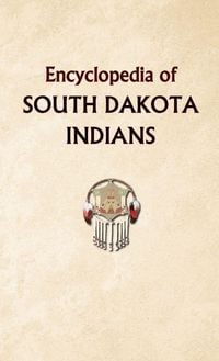 Produktbild: Encyclopedia of South Dakota Indians