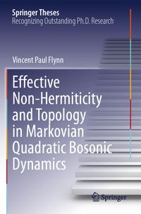 Produktbild: Effective Non-Hermiticity and Topology in Markovian Quadratic Bosonic Dynamics