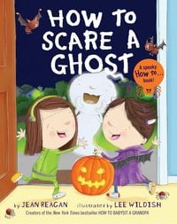 Produktbild: How to Scare a Ghost