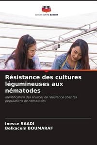 Produktbild: R&eacute;sistance des cultures l&eacute;gumineuses aux n&eacute;matodes