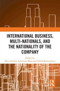 Produktbild: International Business, Multi-Nationals, and the Nationality of the Company