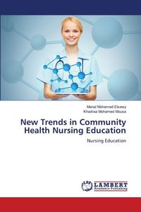 Produktbild: New Trends in Community Health Nursing Education
