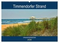 Produktbild: Timmendorfer Strand - Urlaubsimpressionen (Wandkalender 2026 DIN A2 quer), CALVENDO Monatskalender