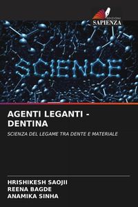 Produktbild: Agenti Leganti -Dentina