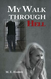 Produktbild: My Walk Through Hell