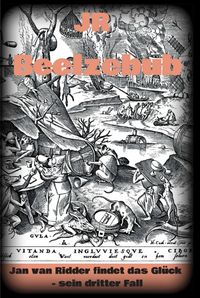 Produktbild: Beelzebub Kriminalroman R&uuml;stungsskandal Bundeswehr Bonn Koblenz Leipzig Berlin T&uuml;bingen