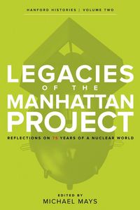 Produktbild: Legacies of the Manhattan Project