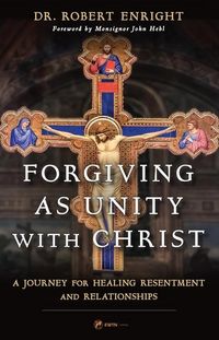 Produktbild: Forgiving as Unity with Christ