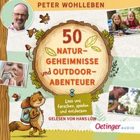 Produktbild: 50 Naturgeheimnisse und Outdoorabenteuer