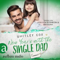 New Year's with the Single Dad - Emmett Whitley Cox