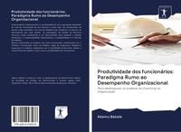 Produktbild: Produtividade dos funcion&aacute;rios: Paradigma Rumo ao Desempenho Organizacional