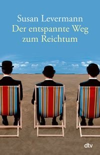 Produktbild: Der entspannte Weg zum Reichtum