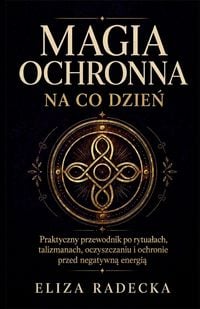 Produktbild: MAGIA OCHRONNA NA CO DZIE&iquest;