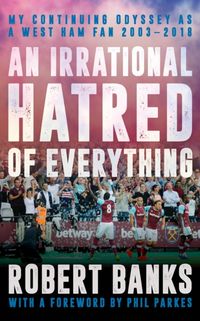 Produktbild: Banks, R: An Irrational Hatred of Everything
