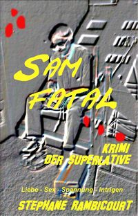 Produktbild: Sam Fatal